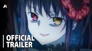 Date A Live V Season 5  Official Trailer 2 [upl. by Odie]