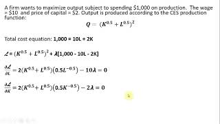 Lagrangian Maximizing Output from CES Production Function with Cost Constraint [upl. by Aidne]