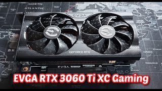 EVGA RTX 3060 Ti XC Gaming Test amp Benchmarks Kompakt und STARK [upl. by Stagg]