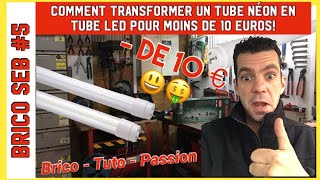 Modifier un néon standard en néon LED pour moins de 10 Euros [upl. by Fenn]