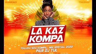 DJ TUL  MIX KOMPA LIVE 2022  Kaï  Harmonik  Oswald Band  5Lan  Volume Live  TVice [upl. by Sucramel]