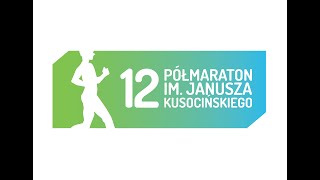 12 Półmaraton im Janusza Kusocińskiego [upl. by Tabbie]