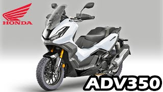 2024 Honda ADV350  All Colors Specs amp Features [upl. by Shannen976]