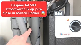 Bespaar tot 50 stroomverbruik op jouw closein boilerQuooker [upl. by Nna]