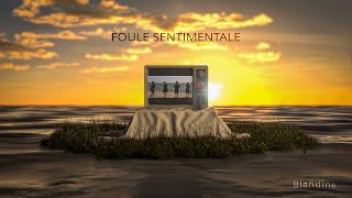 Blandine  Foule Sentimentale [upl. by Lisabeth]