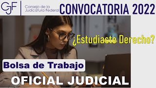 🔴 Convocatoria 2022 Bolsa de Trabajo como OFICIAL JUDICIAL  Requisitos y cómo REGISTRARSE [upl. by Eniliuqcaj]