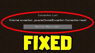 Fix connection reset error in minecraft 1181  internal exception javanetsocketexcpection  2022 [upl. by Shabbir]