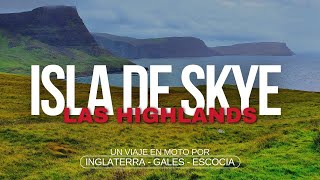 ISLA de SKYE imprescindibles en 1 DÍA por las HIGHLANDS ESCOCIA en MOTO  Ep 8 [upl. by Aitnwahs]