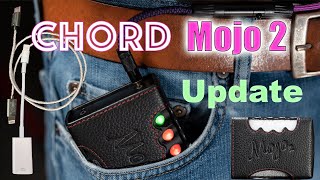 Chord Mojo 2 Update [upl. by Angrist]