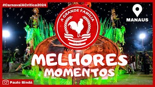 CARNAVAL 2024 A GRANDE FAMÍLIA  MELHORES MOMENTOS [upl. by Emelina]