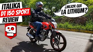 Italika DT 150 Sport  Reseña con el propietario y los 10 puntos a CONSIDERAR  Alets Go [upl. by Urbano]