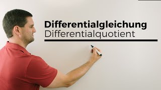 Differentialgleichung Differenzialgleichung Rückblick Differentialquotient  Mathe by Daniel Jung [upl. by Allix]