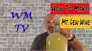 How to Make Dew Wine at Home [upl. by Lramaj651]