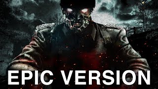 Call of Duty Zombies Theme Damned  EPIC VERSION [upl. by Cormier]