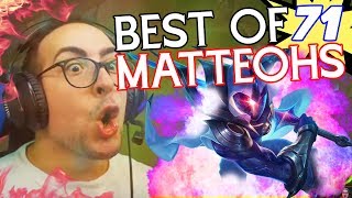 BEST OF MATTEOHS 71  Twitch moments [upl. by Gerik854]