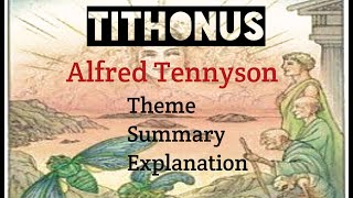 Tithonus By Alfred Tennyson Bangla Summary [upl. by Eta]