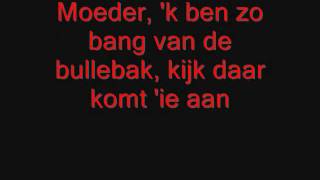 VOF de kunst  Bang van de bullebak songtekst [upl. by Niarda]