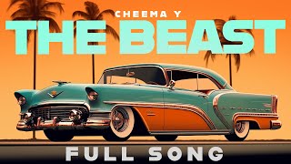 The Beast Official Audio Cheema Y  Gur Sidhu  Punjabi Song 2024 [upl. by Annaerda]