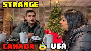 CANADA se USA Wapsi pe Unexpected Things [upl. by Arhas972]