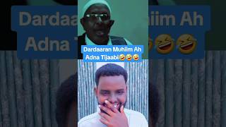 Dardaaran Muhiim Ah Adna Tijaab🤣🤣🤣 youtubeshorts foryou somalia followme thanks [upl. by Tenej391]