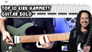 TOP 10 Kirk Hammett Guitar Solos  Tabs ReUpload [upl. by Trofmoc667]