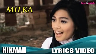 Milka  Hikmah Official Lyric Video [upl. by Revell]