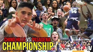 Chino Hills VS Pasadena CHAMPIONSHIP GAME Will Pluma RETURNS amp Chino Hills DOMINATES DUNKFEST [upl. by Notxap]