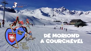 3 Vallées de Moriond 1650 à Courchevel 1850 [upl. by Maighdlin]