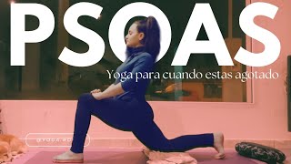 Libera tu Psoas Clase de Yoga para Aliviar Tensión y Estrés 🤍✨️ [upl. by Ecahc]