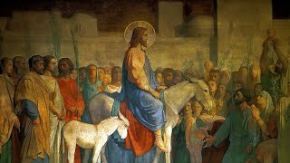 PALM SUNDAY OF THE LORDS PASSION [upl. by Olihs666]