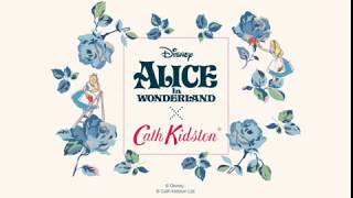 Alice In Wonderland x Cath Kidston [upl. by Htenaj]