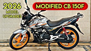 Honda CB 150F in 2026 Model Modifications Complete Review [upl. by Schwejda]