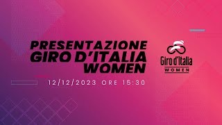 Presentazione Giro d’Italia Women 2024 [upl. by Sanez]