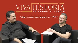 Viva Historia cu Tetelu și Hodor 4  Câți securiști erau înainte de 1989 [upl. by Suraved696]