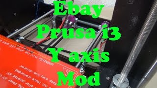 eBay Prusa i3 Y axis mod [upl. by Vokaay]