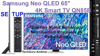 Samsung Neo QLED 65quot 4K Smart TV QE65QN85B REVIEW SETUP [upl. by Letnuahc]