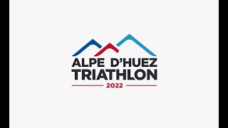 Alpe dHuez Triathlon 2022 [upl. by Merrielle]