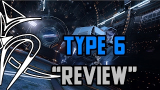 Type 6 quotReviewquot Elite Dangerous [upl. by Adiarf]