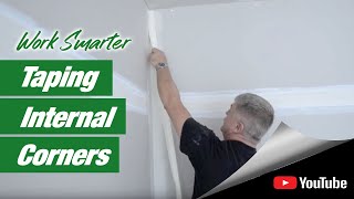 Work Smarter  Taping Internal Corners [upl. by Suchta]