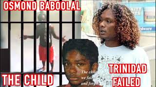 Osmond Baboolal Why Did The Trinidadian Government Do This [upl. by Selinski679]