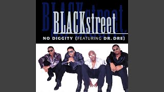 Blackstreet  No Diggity Audio HQ [upl. by Leiser]