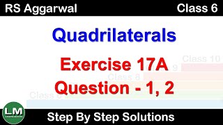 Quadrilaterals  Class 6 Exercise 17A Question 1  2  RS Aggarwal  Learn Maths [upl. by Terrab]