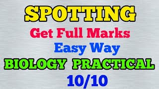 Boards How to Score Full Marks in Biology Practicals Spotting EASY WAY [upl. by Enneiluj]