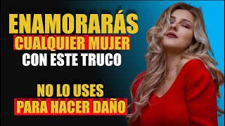 SERÁS SU AMANTE FAVORITO😎  10 TRUCOS psicológicos para ENAMORAR a CUALQUIERA MUJER Debes Saberlo [upl. by Raychel960]