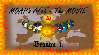 MOAPs Alt Future of Europe The MOVIE  Season 1 [upl. by Aicemed]