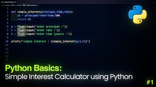 Simple Interest Calculator in Python  Python Programming [upl. by Anot]