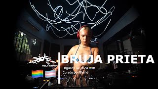 Bruja Prieta DJ Set  OrgulloCuir x RelinkData 2024 🏳️‍🌈🏳️‍⚧️  curado por Basho [upl. by Buroker]