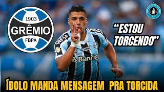 IDOLO SE LIGA NA MENSGEM QUE O PISTOLEIRO DEIXOU PRO IMORTAL NOTICIAS DO GREMIO HOJE [upl. by Pippo657]