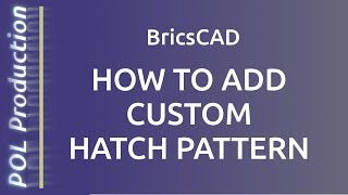 BricsCAD How To Add Custom Hatch Pattern [upl. by Elicia888]