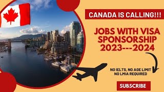 Move To Canada With Visa Sponsorship Jobs 2023  2024 [upl. by Arabele832]